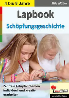 Müller |  Lapbook zur Schöpfungsgeschichte | eBook | Sack Fachmedien