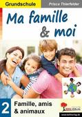Thierfelder |  Ma famille & moi / Grundschule | eBook | Sack Fachmedien