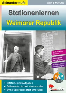 Schreiner |  Stationenlernen Weimarer Republik | eBook | Sack Fachmedien