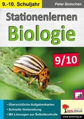 Botschen |  Stationenlernen Biologie 9/10 | eBook | Sack Fachmedien