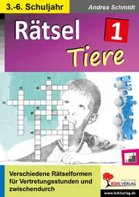 Schmidt |  Rätsel / Band 1: Tiere | eBook | Sack Fachmedien