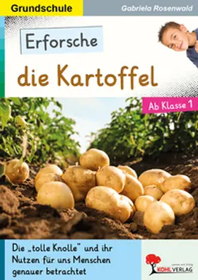 Rosenwald |  Erforsche die Kartoffel | eBook | Sack Fachmedien