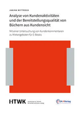 Wittrock |  Analyse von Kundenaktivitäten und der Bereitstellungsqualität von Büchern aus Kundensicht | Buch |  Sack Fachmedien