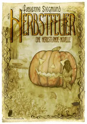Siegmund |  Herbstlande / Herbstfeuer | Buch |  Sack Fachmedien