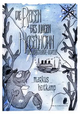 Heitkamp |  Herbstlande / Die Reisen des jungen Haselhorn | Buch |  Sack Fachmedien