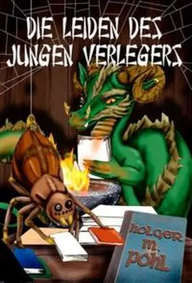 Pohl |  Die Leiden des jungen Verlegers | Buch |  Sack Fachmedien