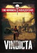 Kienle |  Die Erben Abaddons / Vindicta | Buch |  Sack Fachmedien