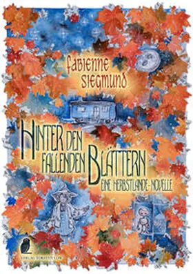 Siegmund |  Herbstlande / Hinter den fallenden Blättern | Buch |  Sack Fachmedien
