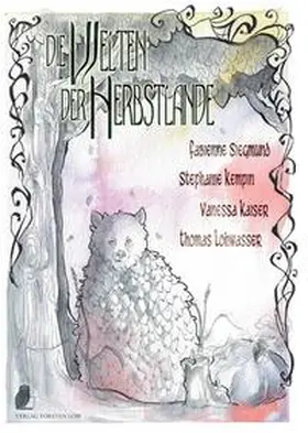 Siegmund / Kempin / Kaiser |  Herbstlande / Die Welten der Herbstlande | Buch |  Sack Fachmedien