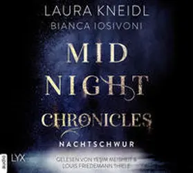 Iosivoni / Kneidl |  Midnight Chronicles - Nachtschwur | Sonstiges |  Sack Fachmedien