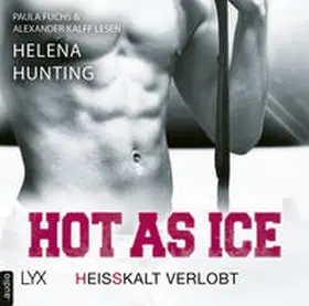 Hunting |  Hot as Ice - Heißkalt verlobt | Sonstiges |  Sack Fachmedien