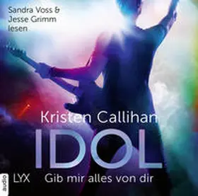 Callihan |  Idol - Gib mir alles von dir | Sonstiges |  Sack Fachmedien