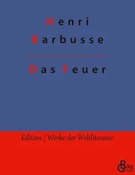 Barbusse |  Das Feuer | Buch |  Sack Fachmedien