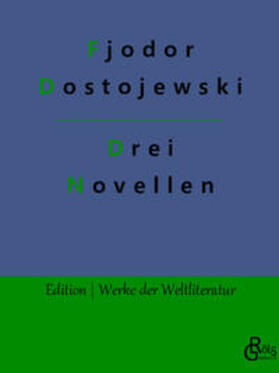 Dostojewski |  Drei Novellen | Buch |  Sack Fachmedien