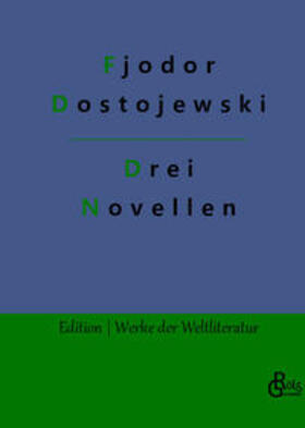 Dostojewski |  Drei Novellen | Buch |  Sack Fachmedien