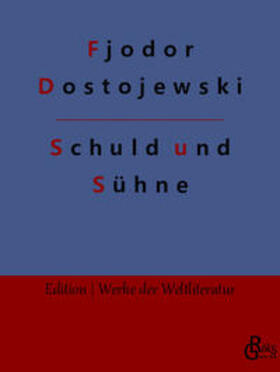 Dostojewski |  Schuld und Sühne | Buch |  Sack Fachmedien
