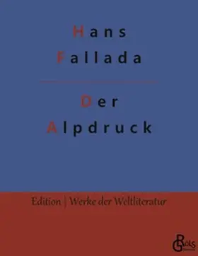 Fallada |  Der Alpdruck | Buch |  Sack Fachmedien