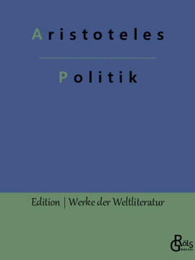Aristoteles / Gröls-Verlag | Politik | Buch | 978-3-96637-320-3 | sack.de