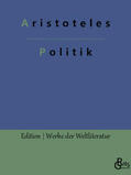Aristoteles / Gröls-Verlag |  Politik | Buch |  Sack Fachmedien