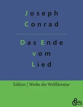 Conrad / Gröls-Verlag |  Das Ende vom Lied | Buch |  Sack Fachmedien