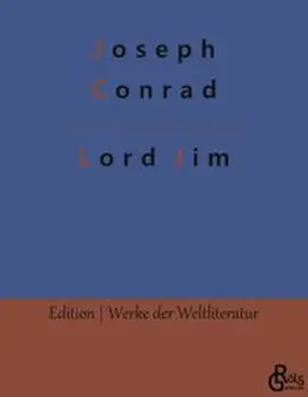 Conrad / Gröls-Verlag |  Lord Jim | Buch |  Sack Fachmedien