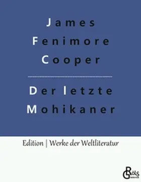 Cooper / Gröls-Verlag |  Der letzte Mohikaner | Buch |  Sack Fachmedien
