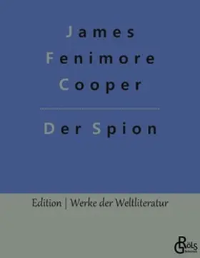 Cooper / Gröls-Verlag |  Der Spion | Buch |  Sack Fachmedien