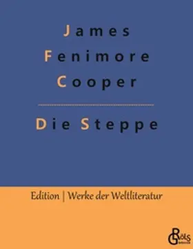 Cooper / Gröls-Verlag |  Die Steppe | Buch |  Sack Fachmedien