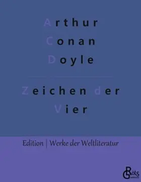 Doyle / Gröls-Verlag |  Das Zeichen der Vier | Buch |  Sack Fachmedien