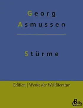 Asmussen / Gröls-Verlag |  Stürme | Buch |  Sack Fachmedien