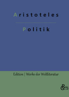 Aristoteles / Gröls-Verlag | Politik | Buch | 978-3-96637-460-6 | sack.de