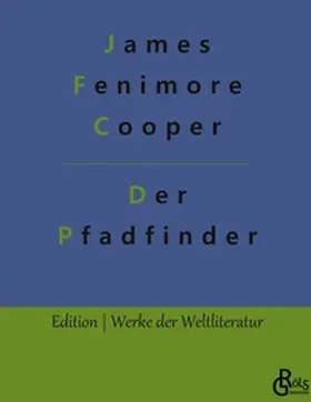 Cooper / Gröls-Verlag |  Der Pfadfinder | Buch |  Sack Fachmedien