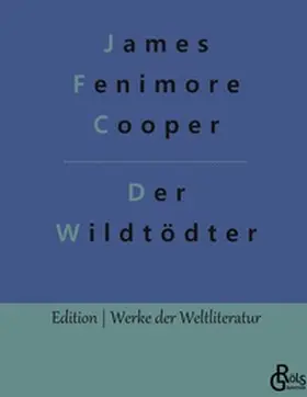 Cooper / Gröls-Verlag |  Der Wildtödter | Buch |  Sack Fachmedien