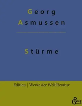 Asmussen / Gröls-Verlag |  Stürme | Buch |  Sack Fachmedien