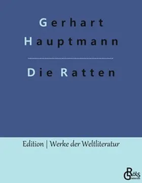 Hauptmann / Gröls-Verlag |  Die Ratten | Buch |  Sack Fachmedien