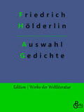 Hölderlin / Gröls-Verlag |  Auswahl Gedichte | Buch |  Sack Fachmedien