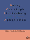Lichtenberg / Gröls-Verlag |  Aphorismen | Buch |  Sack Fachmedien