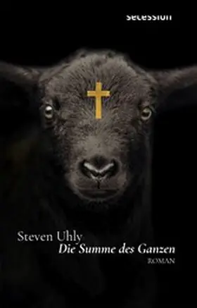 Uhly |  Die Summe des Ganzen | eBook | Sack Fachmedien