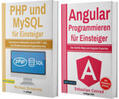 Bonacina / Conrad |  PHP und MySQL für Einsteiger + Angular Programmieren für Eiinsteiger (Hardcover) | Buch |  Sack Fachmedien