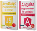 Fuchs / Conrad |  JavaScript Programmieren für Einsteiger + Angular Programmieren für Einsteiger (Hardcover) | Buch |  Sack Fachmedien