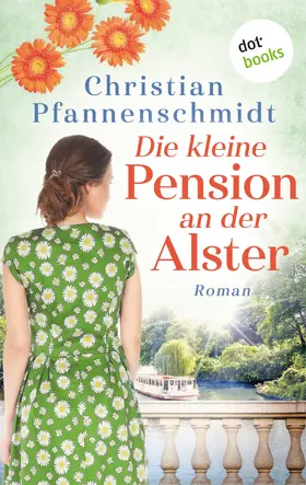 Pfannenschmidt |  Die kleine Pension an der Alster | eBook | Sack Fachmedien