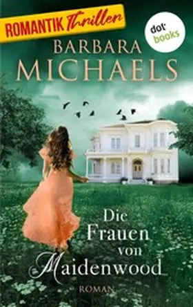 Michaels |  Die Frauen von Maidenwood | eBook | Sack Fachmedien