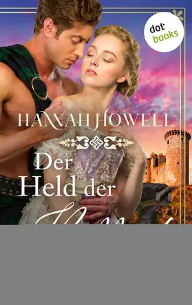 Howell |  Der Held der Highlands - Highland Lovers: Dritter Roman | eBook | Sack Fachmedien