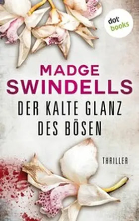 Swindells |  Der kalte Glanz des Bösen | eBook | Sack Fachmedien