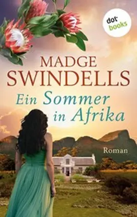 Swindells |  Ein Sommer in Afrika | eBook | Sack Fachmedien