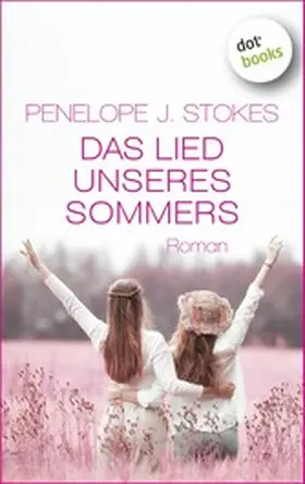 Stokes |  Das Lied unseres Sommers | eBook | Sack Fachmedien