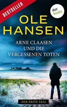 Hansen |  Arne Claasen und die vergessenen Toten | eBook | Sack Fachmedien