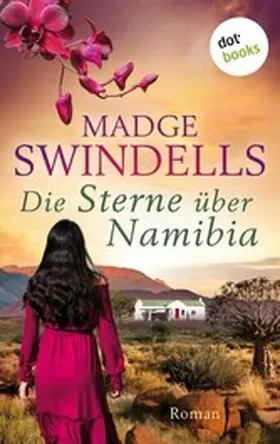 Swindells |  Die Sterne über Namibia | eBook | Sack Fachmedien