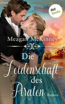 Mckinney |  Die Leidenschaft des Piraten | eBook | Sack Fachmedien