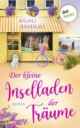 Banerjee |  Der kleine Inselladen der Träume | eBook | Sack Fachmedien